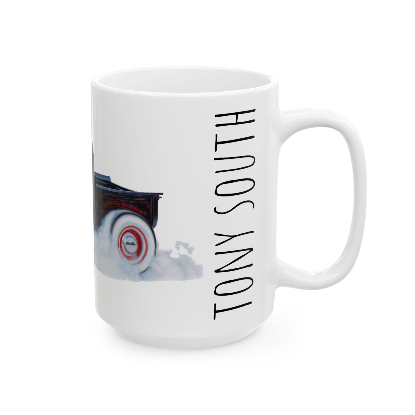 Tony South | Still Smokin Ceramic Mug (15oz)